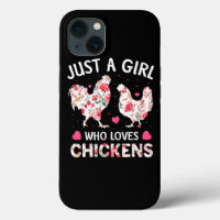 Just a Girl Who Loves Chickens Cute Chicken Flower