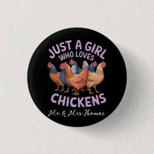 Just a Girl Who Loves Chickens For Cihcken Lovers 3 Cm Round Badge