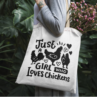 "Just a girl who loves chickens" funny tote bag