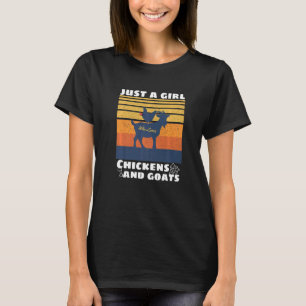 Just A Girl Who Loves Chickens Hen Goat Mum Farmer T-Shirt