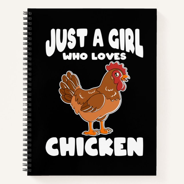 Just a Girl Who Loves Chickens Notebook (Front)