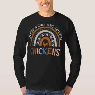 Just A Girl Who Loves Chickens Rainbow Poultry 1 T-Shirt