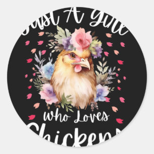 Just A Girl Who Loves Chickens Shirt Cute Chicken Classic Round Sticker