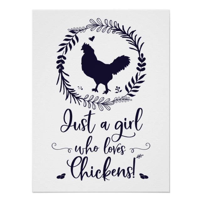 Just A Girl Who Loves Chickens Silhouette Poster (Front)