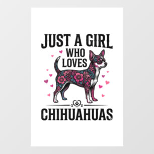 Just A Girl Who Loves Chihuahuas Vintage Dog Desig