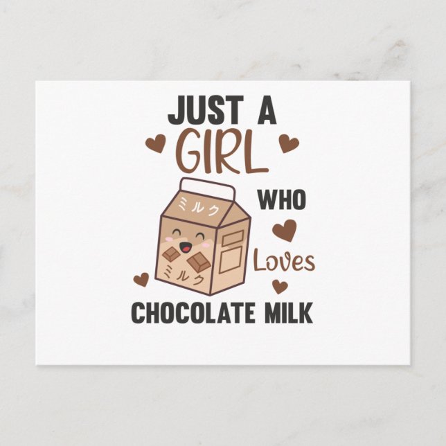 Just A Girl who loves Chocolate Milk Kawaii Postcard (Front)