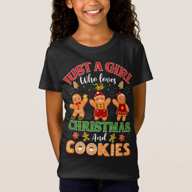 Just A Girl Who Loves Christmas And Cookies Ginger T-Shirt (Front)