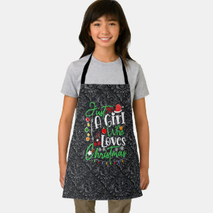Just A Girl Who Loves Christmas Apron