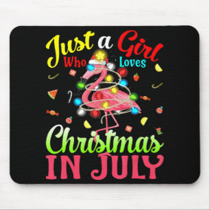 Just A Girl Who Loves Christmas In July Flamingo Mouse Pad