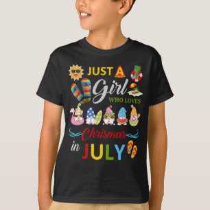 Just A Girl Who Loves Christmas In July Gnomes Sum T-Shirt