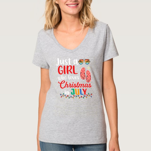 Just a Girl Who Loves Christmas in July Summer T-Shirt (Front)
