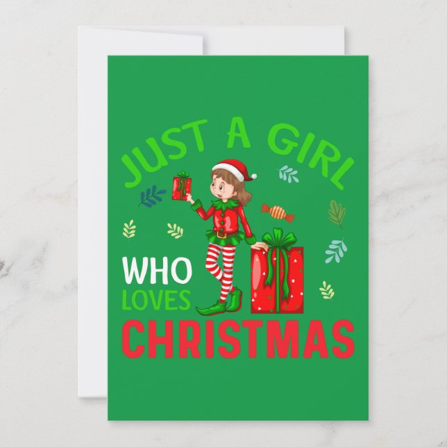 "JUST A GIRL WHO LOVES CHRISTMAS" INVITATION (Front)