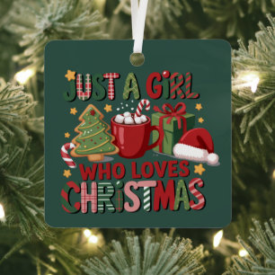 Just A Girl Who Loves Christmas Lover Holiday  Metal Tree Decoration