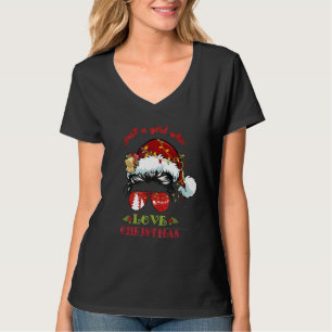 Just A Girl Who Loves Christmas Messy Bun Hair Wo T-Shirt