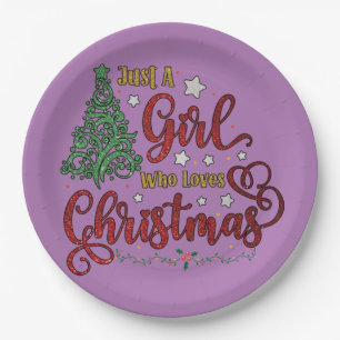 Just A Girl Who Loves Christmas Paper Plate