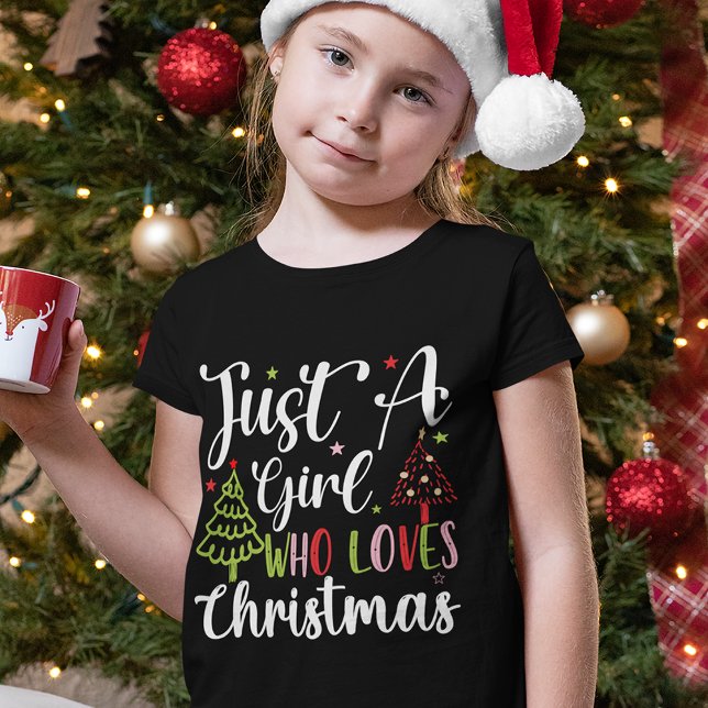 Just a Girl Who Loves Christmas T-Shirt (Creator Uploaded)