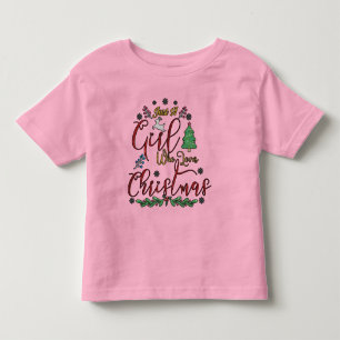 Just A Girl Who Loves Christmas Toddler T-Shirt