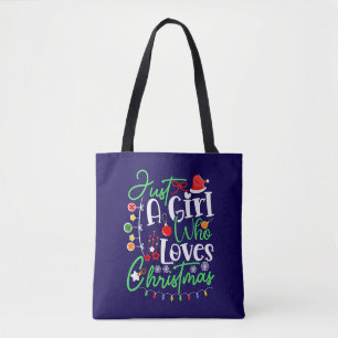 Just A Girl Who Loves Christmas Tote Bag