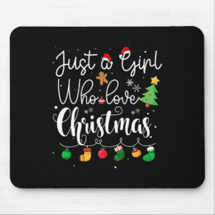 Just A Girl Who Loves Christmas Tree Red Santa Hat Mouse Pad