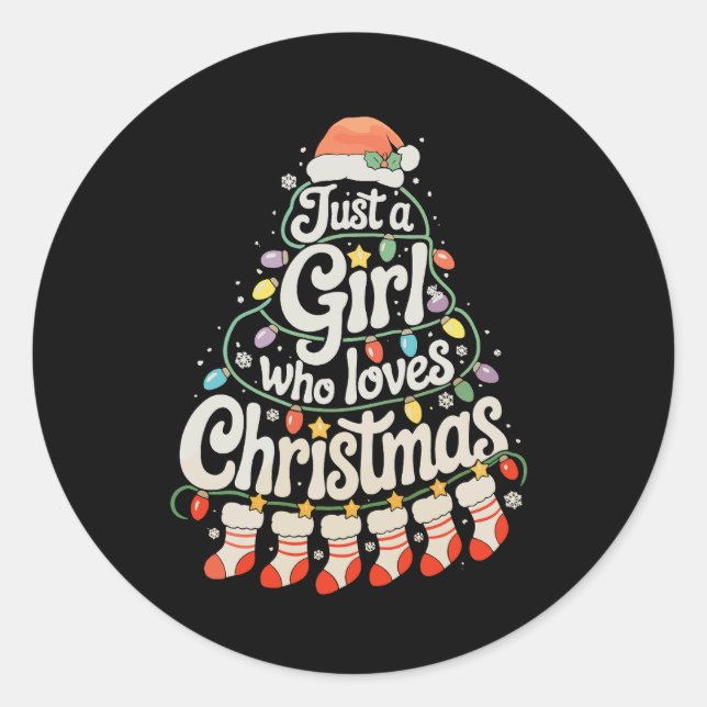 Just A Girl Who Loves Christmas Tree Xmas Holiday Classic Round Sticker (Front)