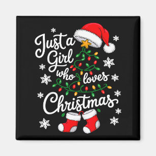 Just A Girl Who Loves Christmas Tree Xmas  Magnet