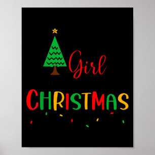 Just A Girl Who Loves Christmas, Women, Girls, Kid Poster