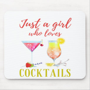 Just a Girl Who Loves Cocktails Cute Mouse Pad