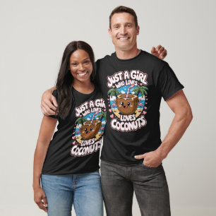 Just A Girl Who Loves Coconuts cute Coconut Summer T-Shirt