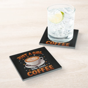 Just A Girl Who Loves Coffee Glass Coaster