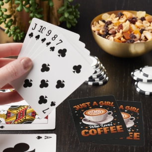 Just A Girl Who Loves Coffee Playing Cards