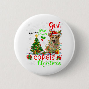 Just A Girl Who Loves Corgis And Christmas Santa R 6 Cm Round Badge