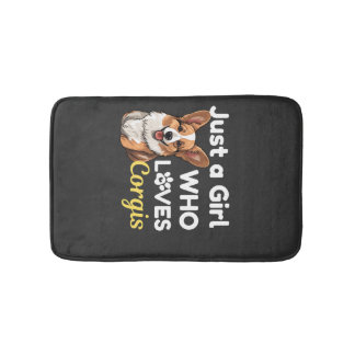 Just a Girl Who Loves Corgis Bath Mat