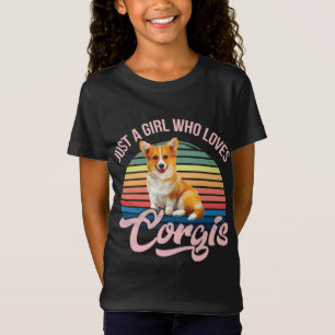 Just a girl who loves Corgis funny dog design for  T-Shirt