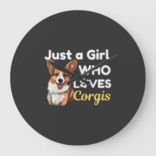 Just a Girl Who Loves Corgis Large Clock