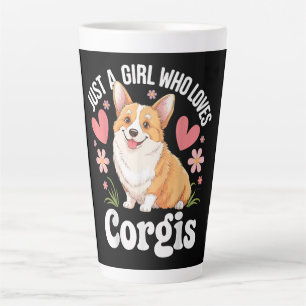 Just a girl who loves Corgis Latte Mug