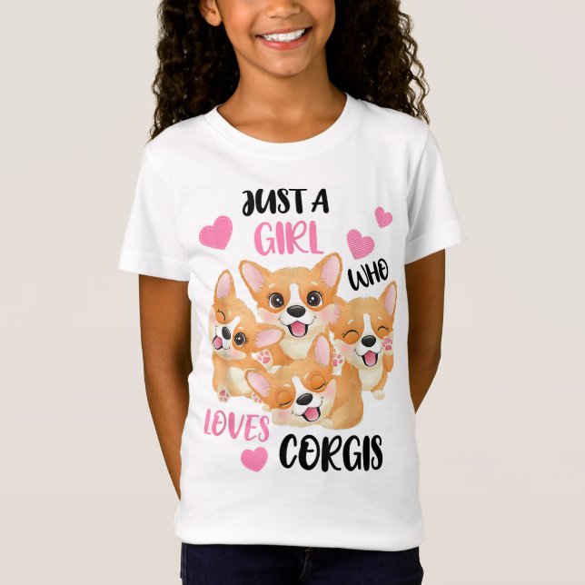 Just a Girl who Loves Corgis T-Shirt (Front)