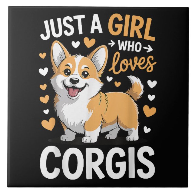 Just A Girl Who Loves Corgis Tile (Front)