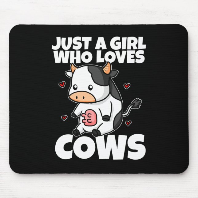 Just A Girl Who Loves Cow Milk Farmer Cow Costume Mouse Pad (Front)