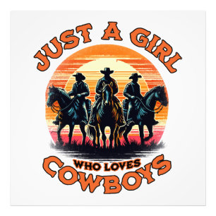 Just a girl who loves cowboys photo print