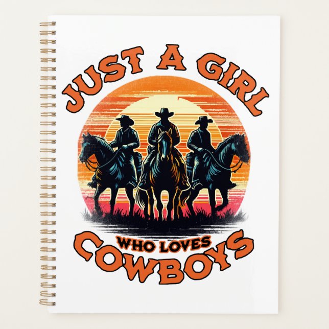 Just a girl who loves cowboys planner (Front)