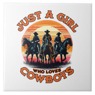 Just a girl who loves cowboys tile