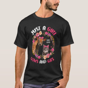 Just A Girl Who Loves Cows And Cats Cute Farmer Fl T-Shirt