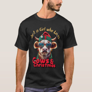 Just a Girl who Loves Cows and Christmas Funny Far T-Shirt
