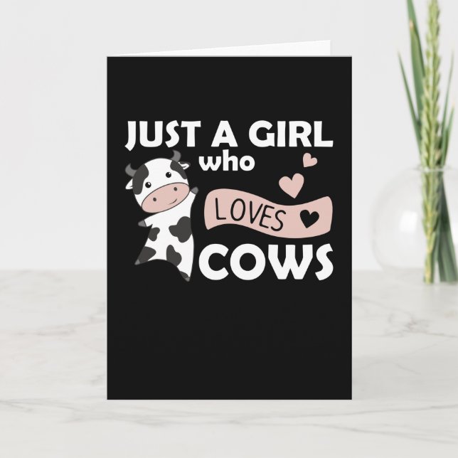 Just A Girl Who Loves Cows Cute Animals Hearts Cow Card (Front)