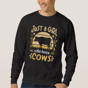 Just a Girl Who Loves Cows  Dairy Cow Farmer Graph Sweatshirt