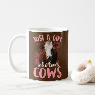 Just A Girl Who Loves Cows Funny Women Farmer Cow Coffee Mug
