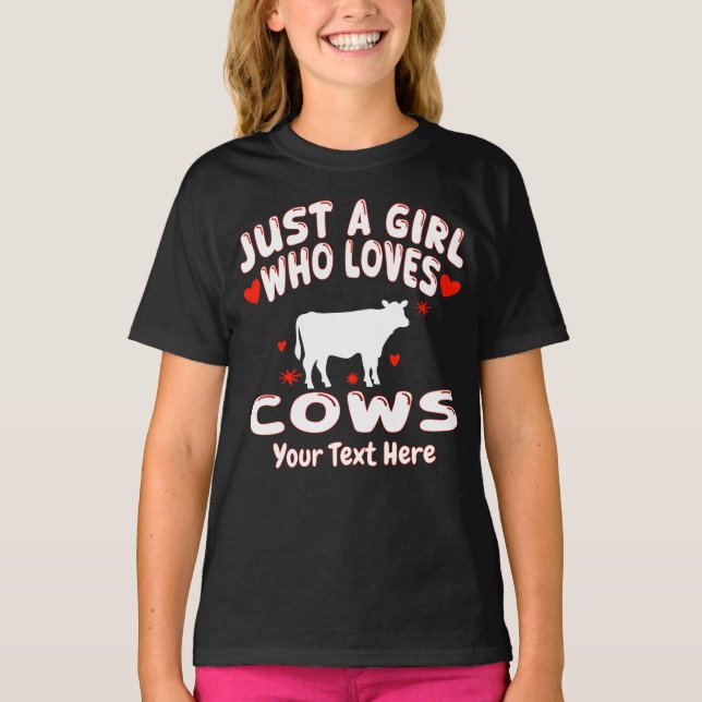 Just A Girl Who Loves Cows Personalised T-Shirt (Front)