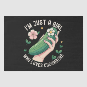 Just A Girl Who Loves Cucumbers - Funny Vegetarian Tissue Paper