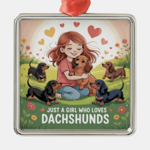 Just A Girl Who Loves Dachshunds Metal Tree Decoration