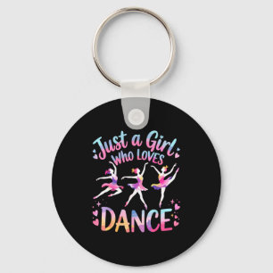 Just A Girl Who Loves Dance  Key Ring